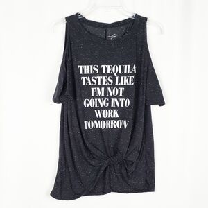 TEQUILA not going into work graphic tee